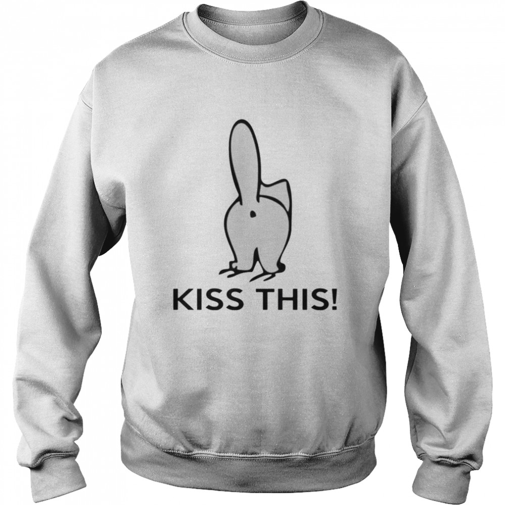 Cat butt kiss this shirt Unisex Sweatshirt