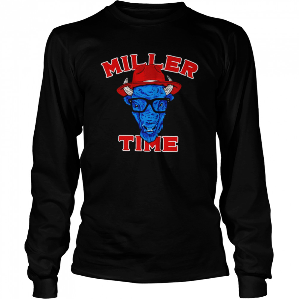 Von Miller it's Miller time shirt, hoodie, sweater, long sleeve