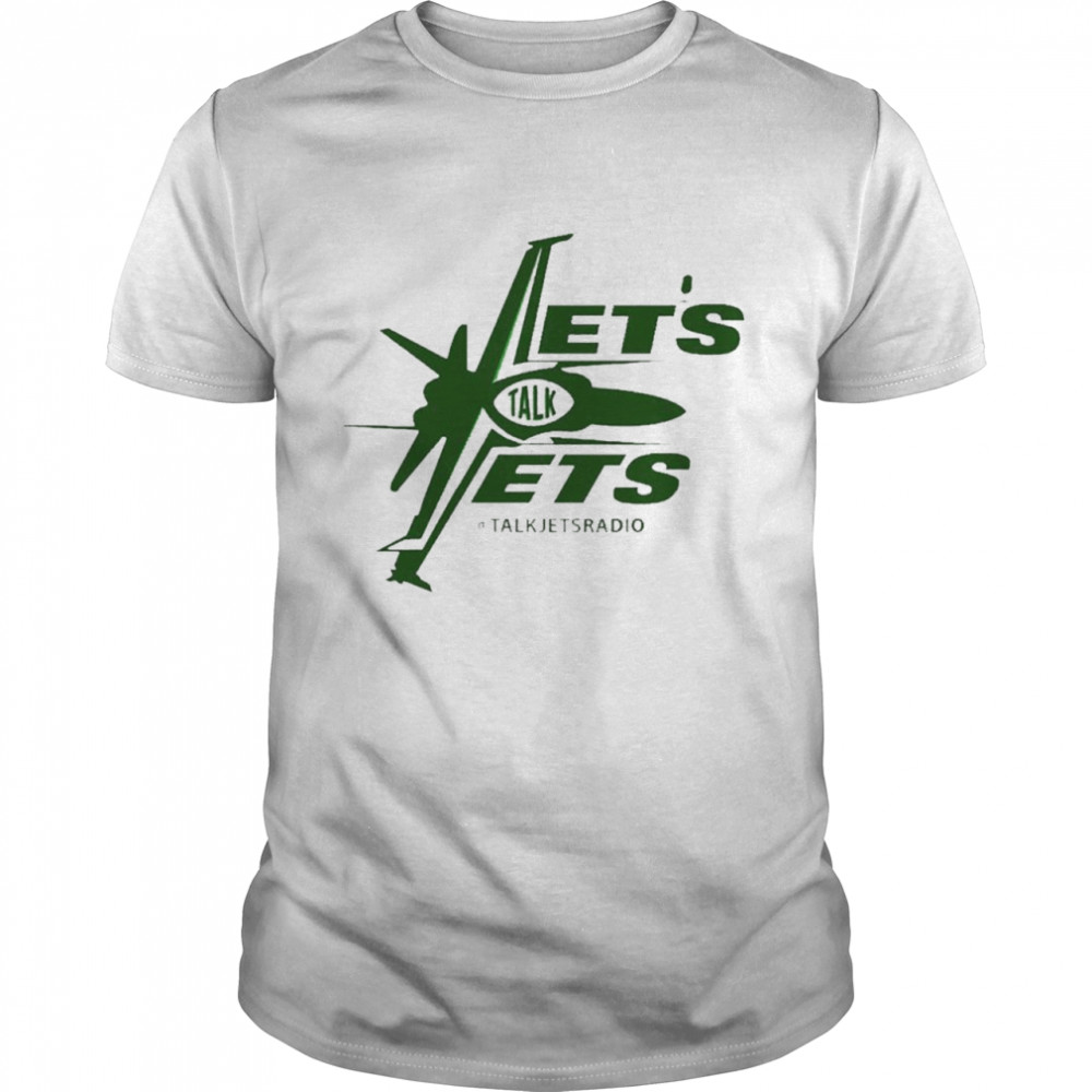 Let’s Talk Jets shirt