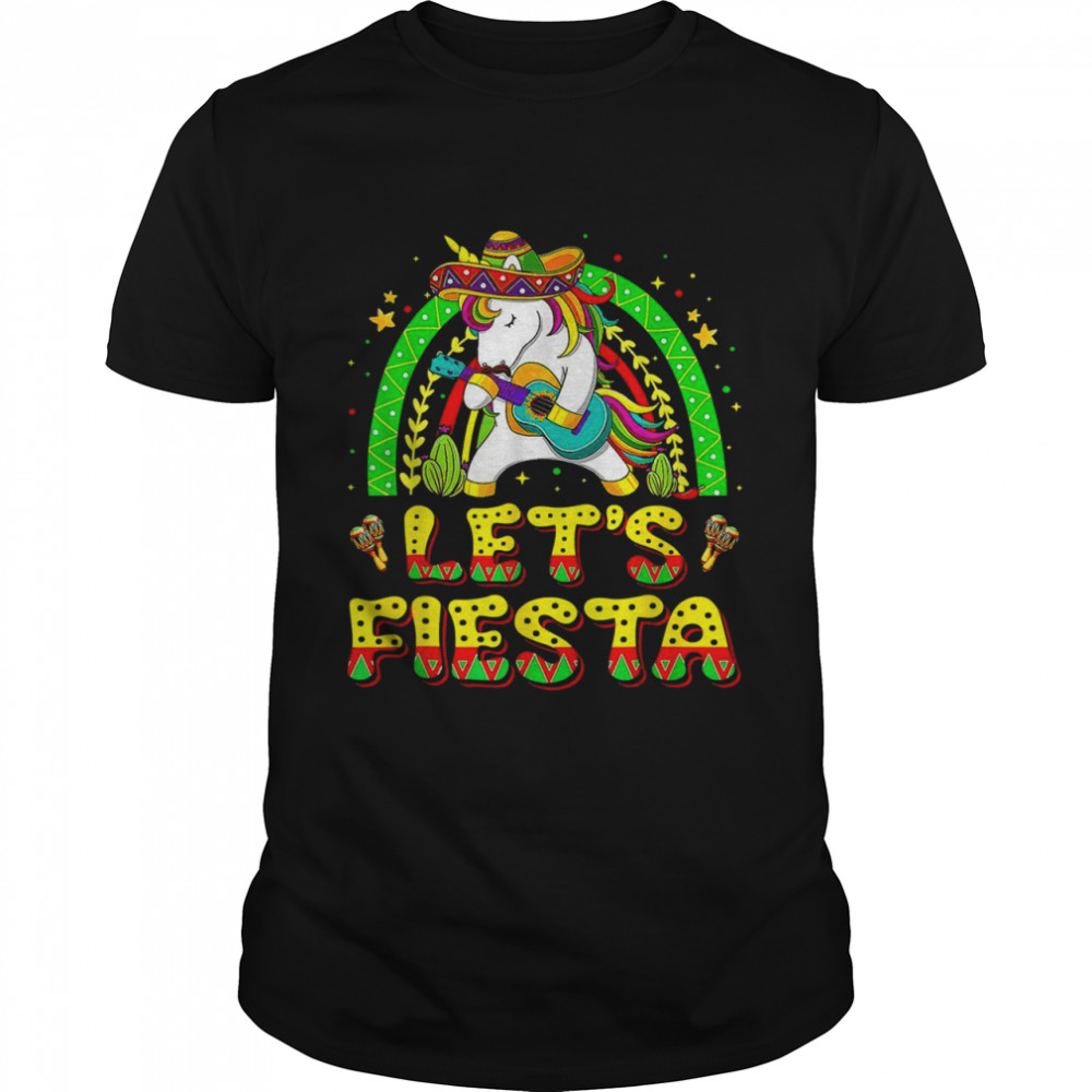 Lets Fiesta Dabbing Unicorn Girl Rainbow Cinco De Mayo Party Shirt