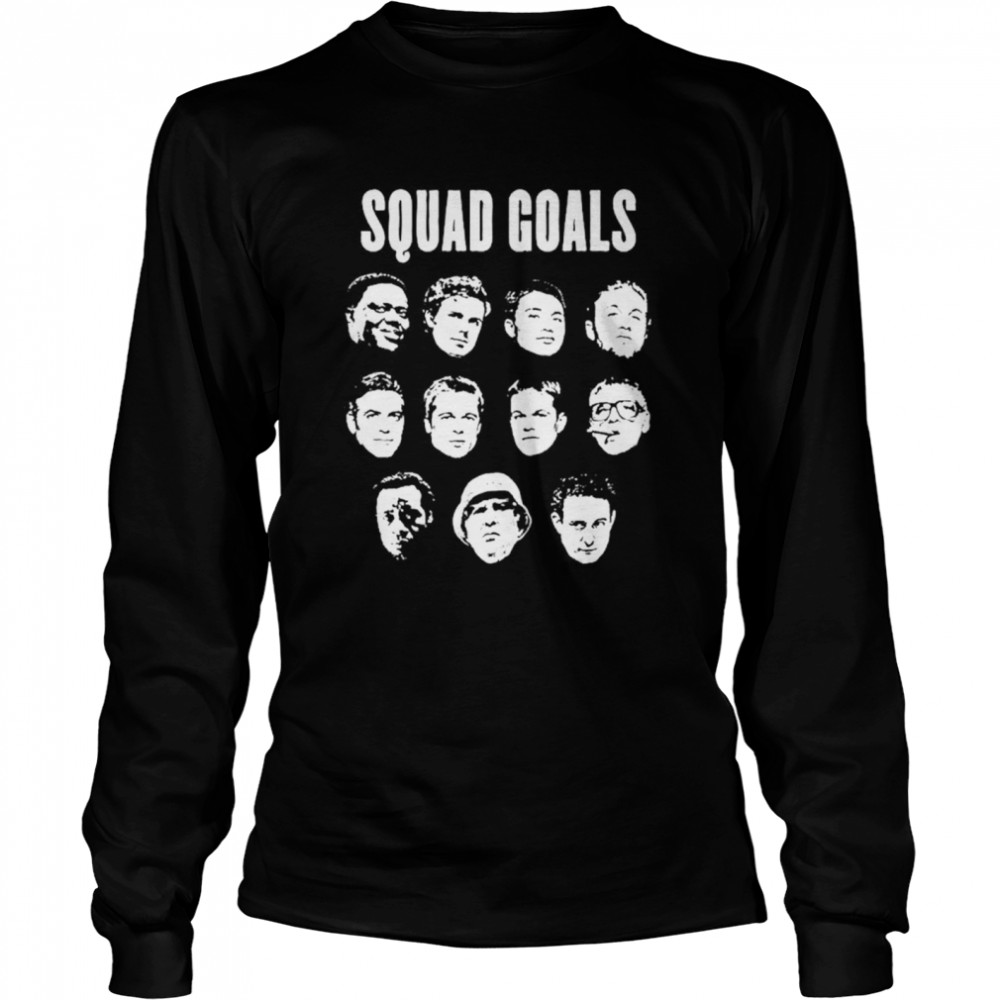 Squad Goals Ocean’s Eleven shirt Long Sleeved T-shirt