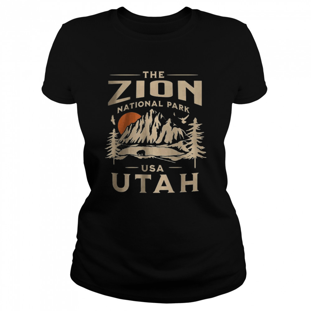 Zion National Park Utah Nature Hike Outdoors T- Classic Women's T-shirt