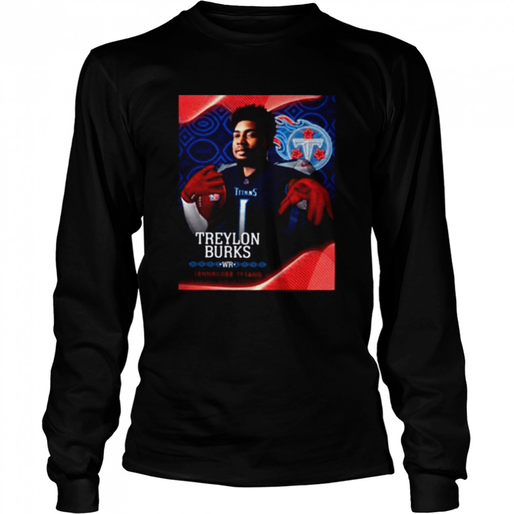 Congratulation Treylon Burks Tennessee Titans NFL Draft 2022 T Shirt