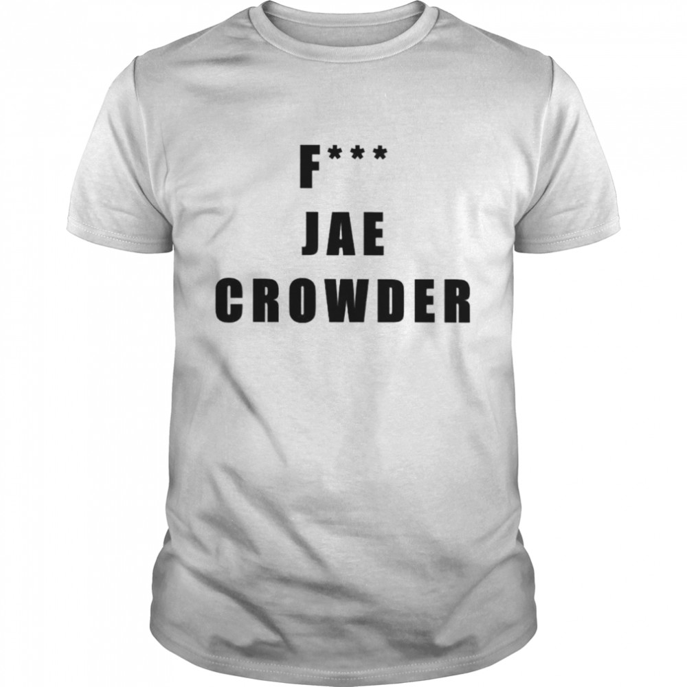 fuck Jae Crowder shirt Classic Men's T-shirt