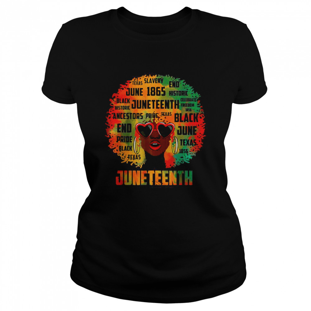 Juneteenth Melanin Black Women Natural Hair Proud Afro Women T- Classic Women's T-shirt