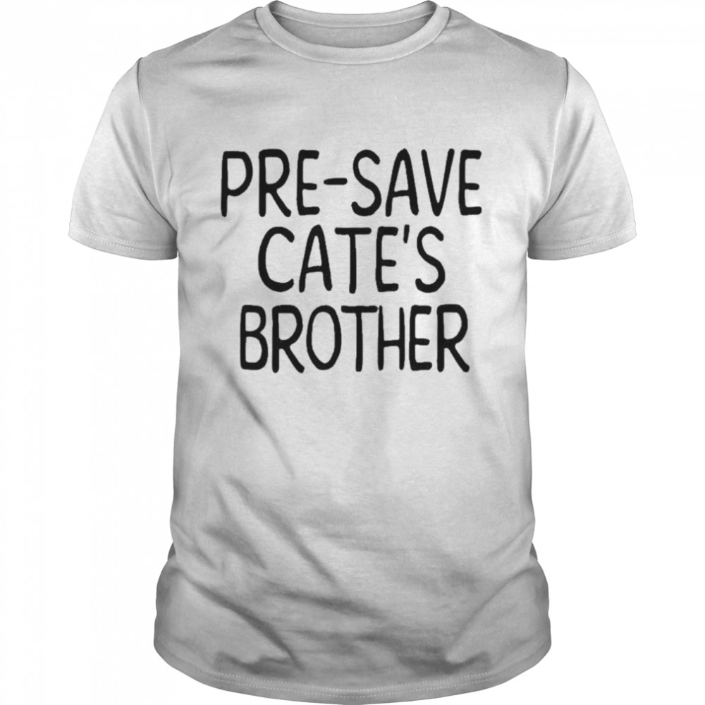 Maisie peters pre-save cate’s brother shirt Classic Men's T-shirt