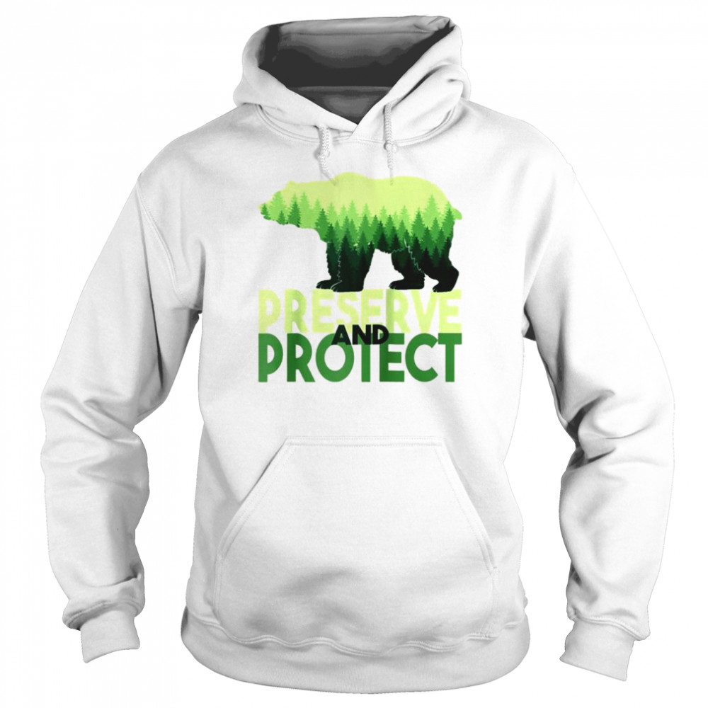 Nature awareness preserve and protect the forest Unisex Hoodie