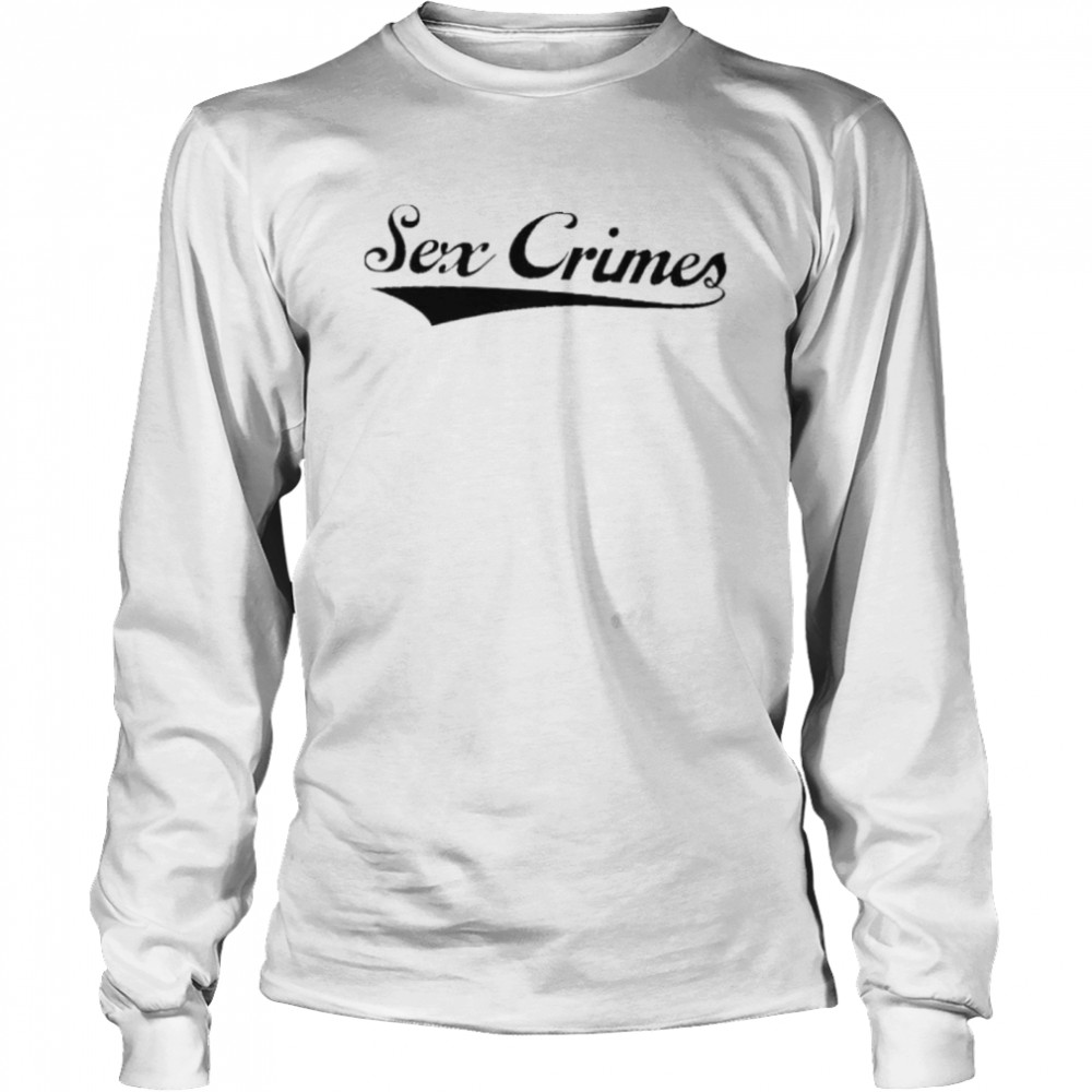 Sex crimes softball uniform for the special victims shirt Long Sleeved T-shirt