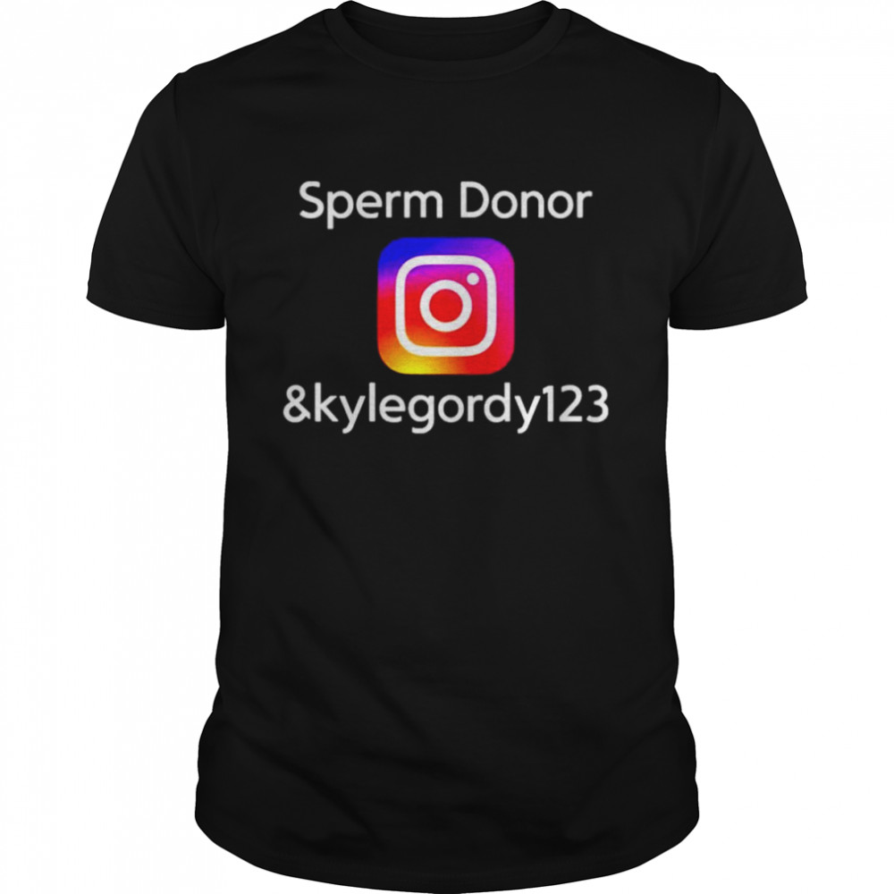 Sperm Donor Kylegordy 123 Instagram shirt Classic Men's T-shirt