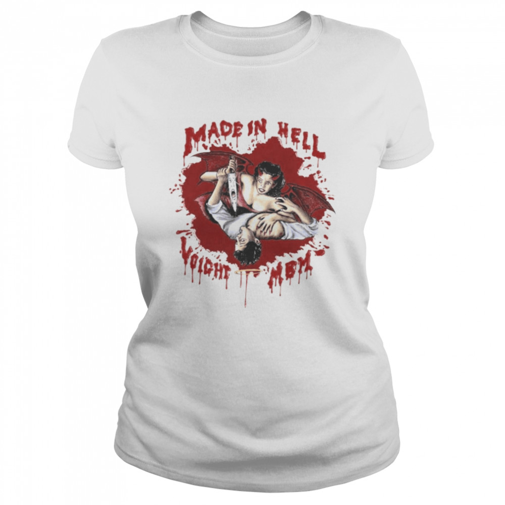 Official made In Hell Voight Mbm Classic Women's T-shirt