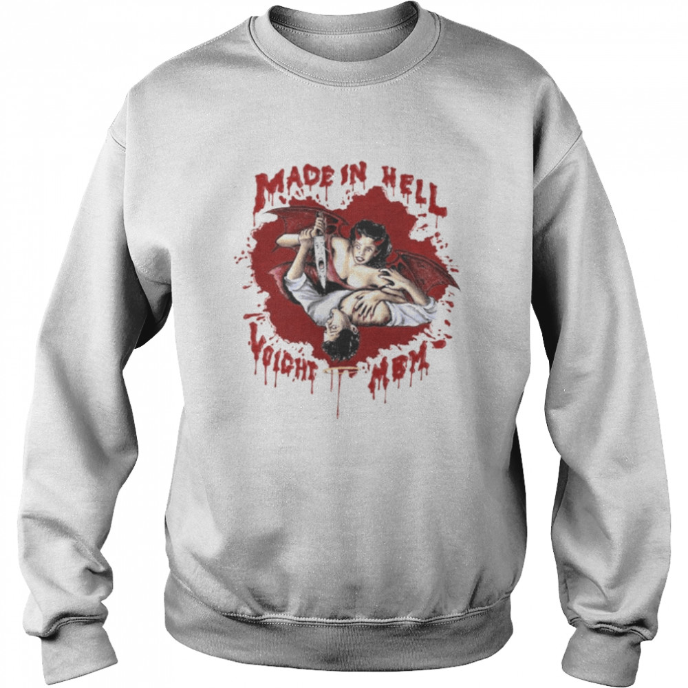 Official made In Hell Voight Mbm Unisex Sweatshirt