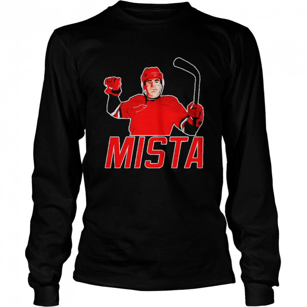 Carolina Hurricanes Mista shirt Long Sleeved T-shirt