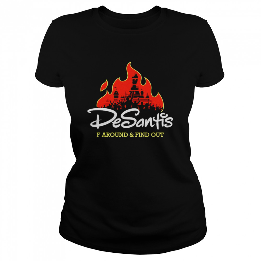 desantis F Around and Find Out shirt Classic Women's T-shirt