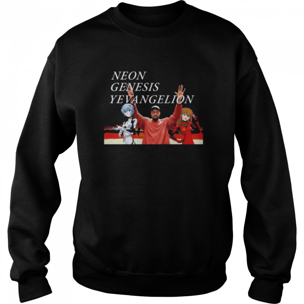 Kanye neon genesis yevangelio shirt Unisex Sweatshirt