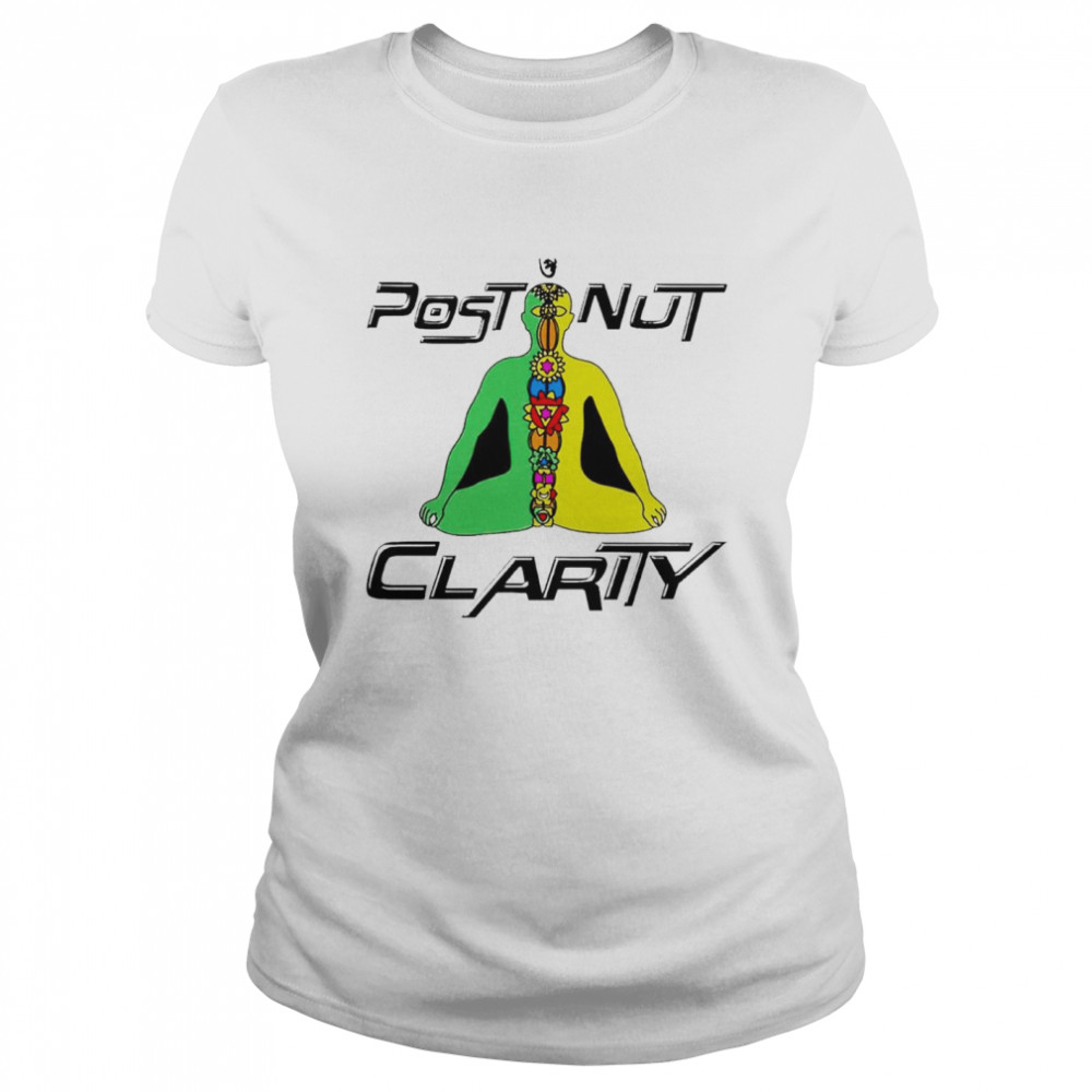 Post Nut Clarity shirt Classic Women's T-shirt