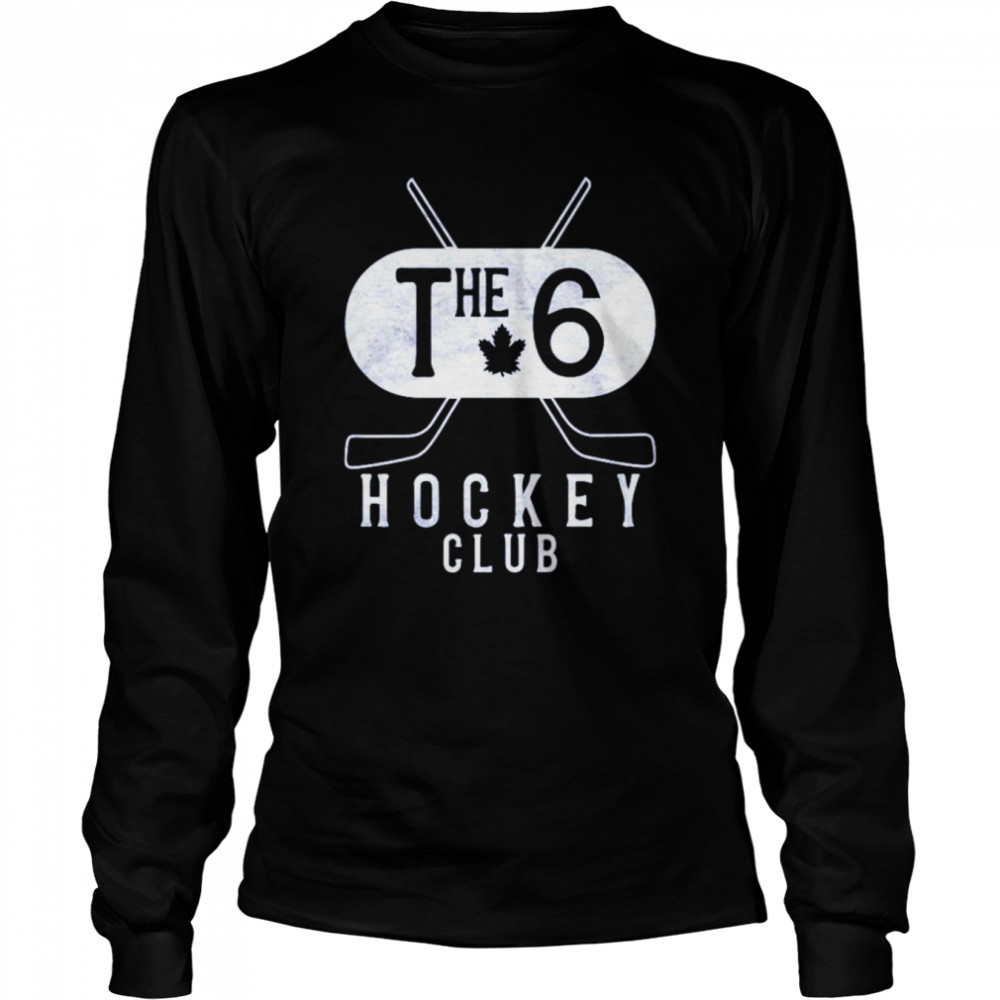 The 6 Hockey Club Long Sleeved T-shirt