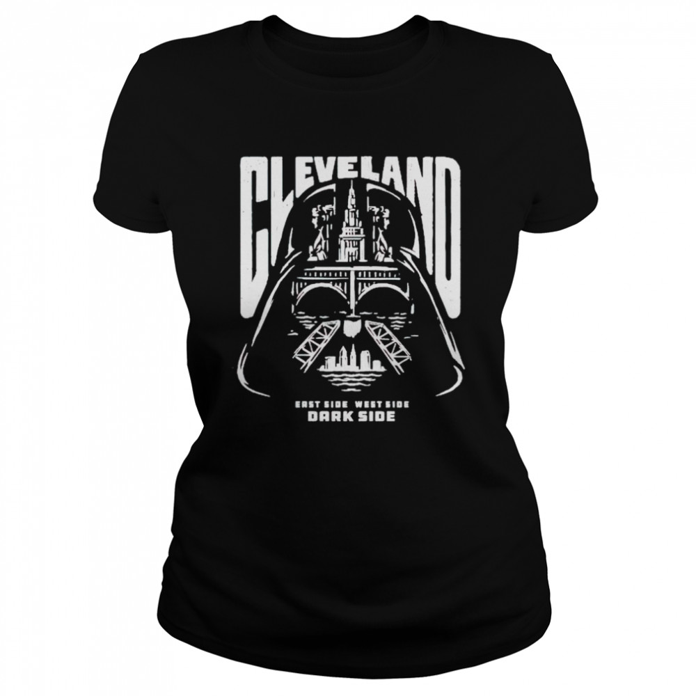 cleveland East Side West Side Dark Side shirt Classic Women's T-shirt
