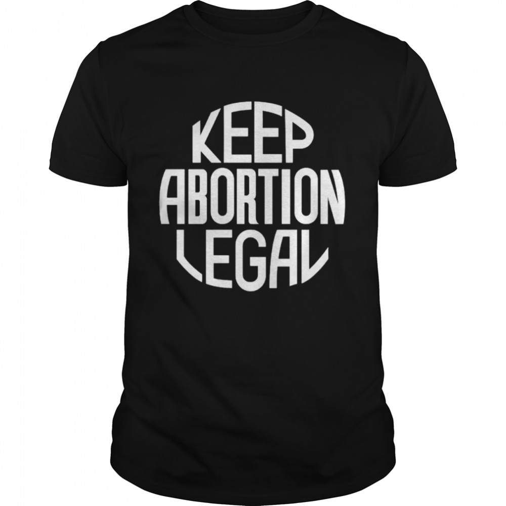 keep abortion legal shirt Classic Men's T-shirt