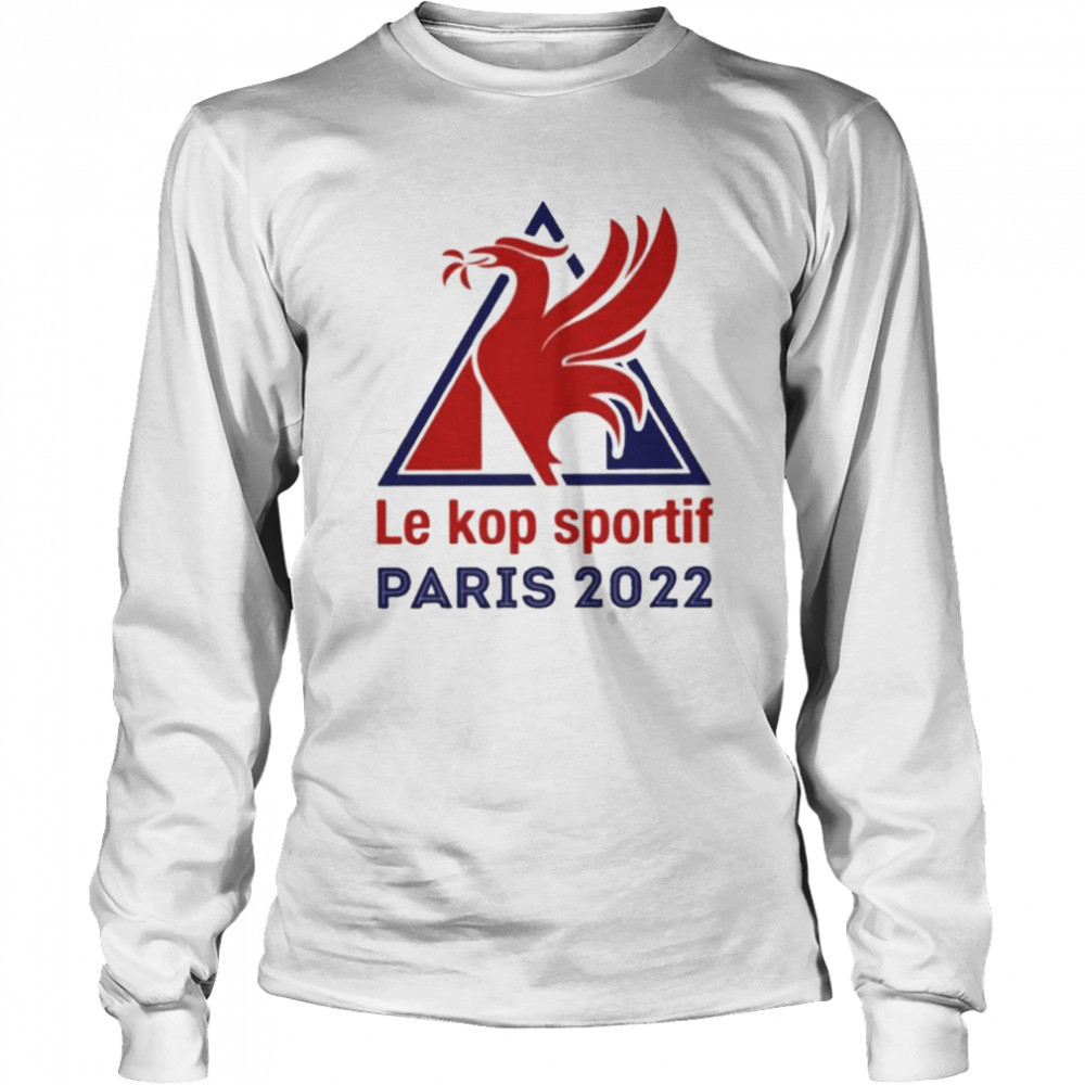 Le kop sportif paris 2022 shirt Long Sleeved T-shirt