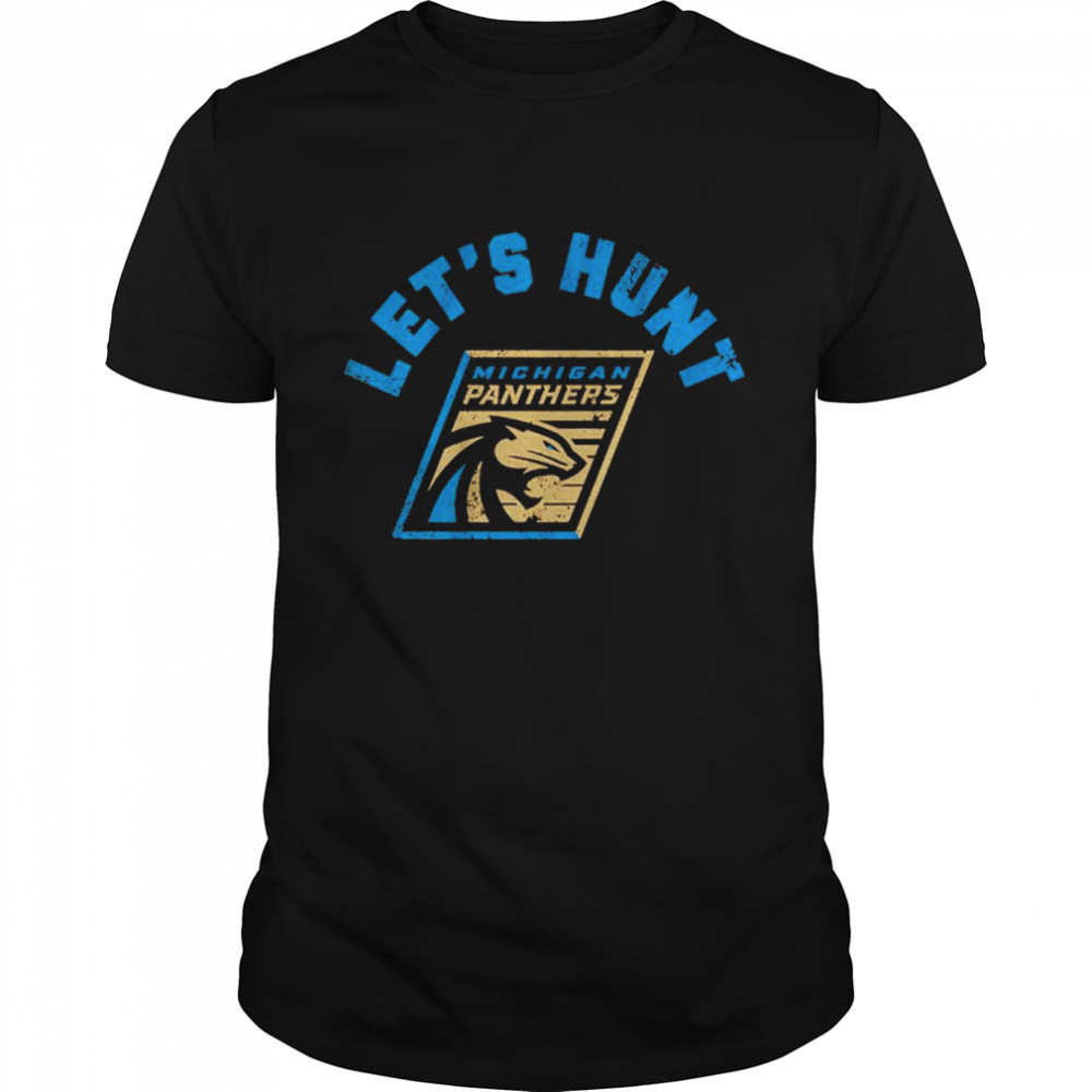 Michigan Panthers Let’s Hunt Classic Men's T-shirt
