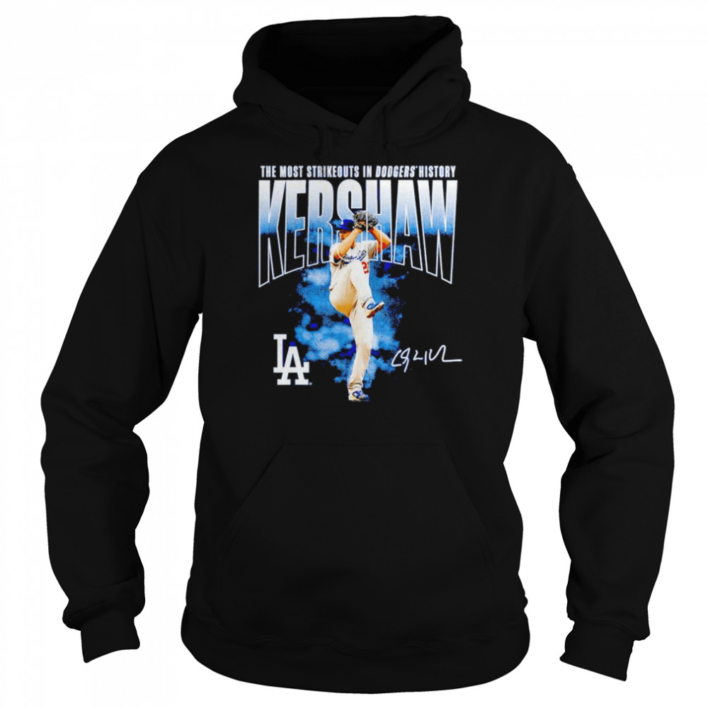 los Angeles Dodgers Clayton Kershaw the most strikeouts in Dodgers history signature shirt Unisex Hoodie