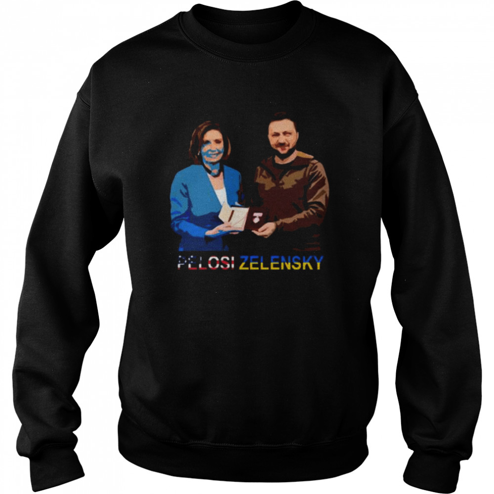 Pelosi Zelensky Slava Ukraine Stan With Ukraini T- Unisex Sweatshirt