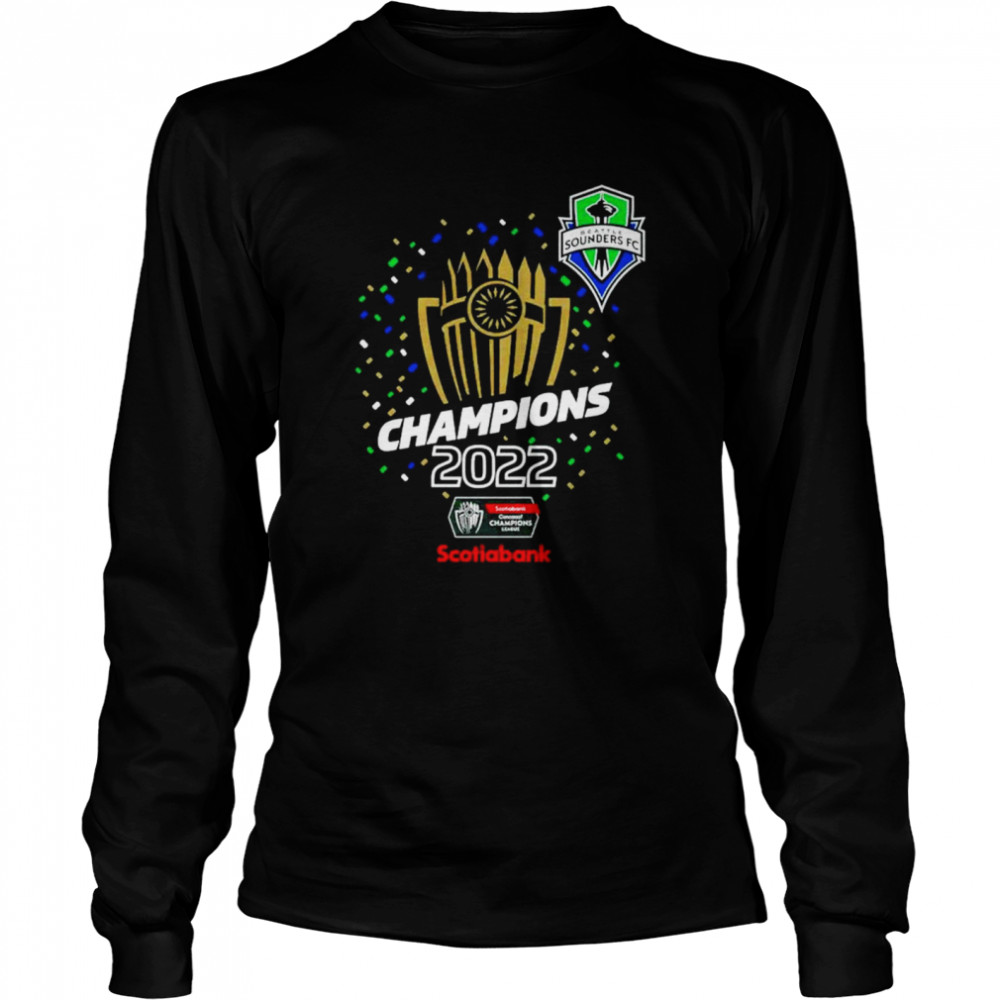 Seattle Sounders FC 2022 CONCACAF Champions League Champions shirt Long Sleeved T-shirt