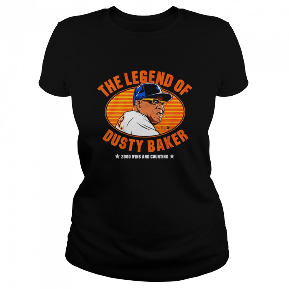 The Legend Of Dusty Baker shirt Classic Women's T-shirt