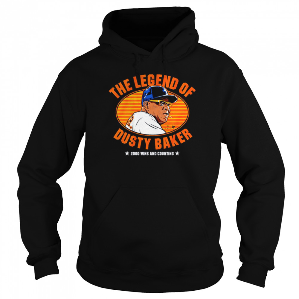 The Legend Of Dusty Baker shirt Unisex Hoodie