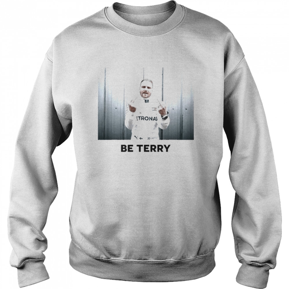 Valtteri bottas be terry shirt Unisex Sweatshirt