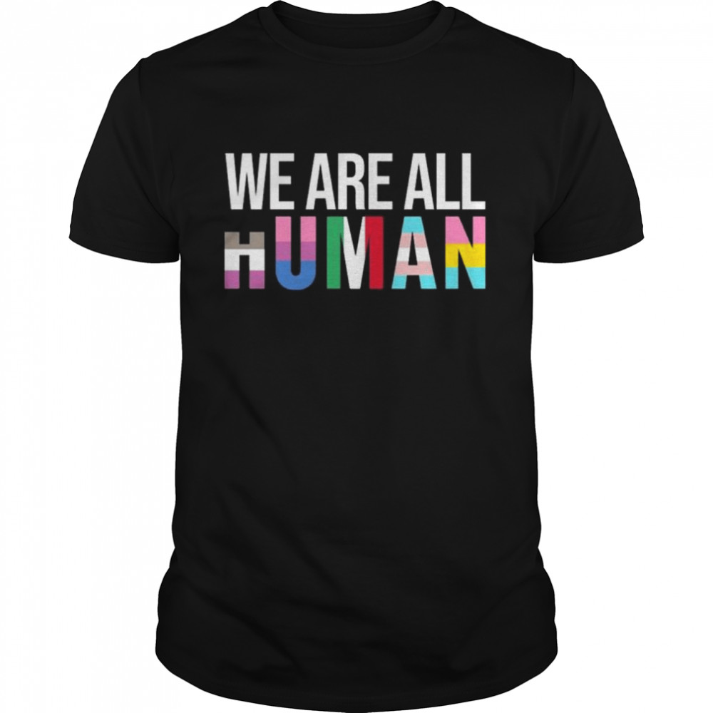 We are all human shirt Classic Men's T-shirt