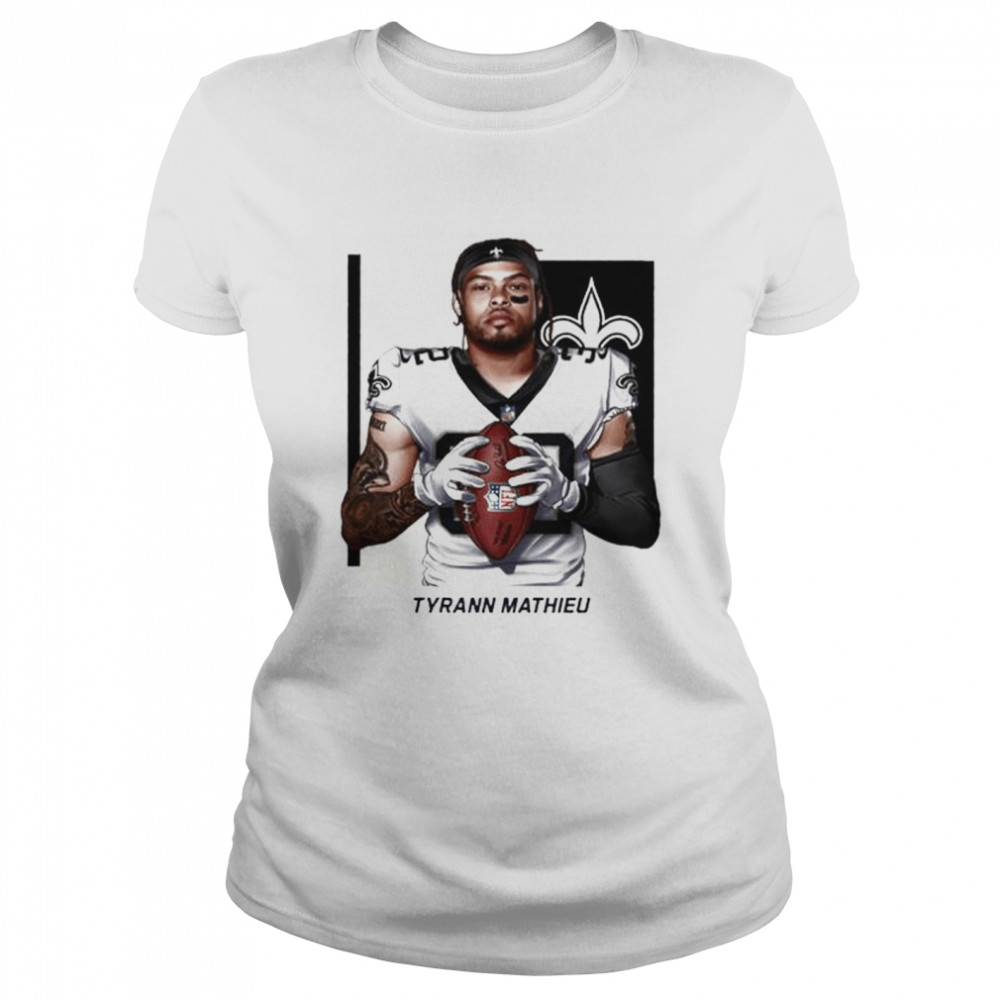 Welcome Tyrann Mathieu New Orleans Saints NFL T- Classic Women's T-shirt