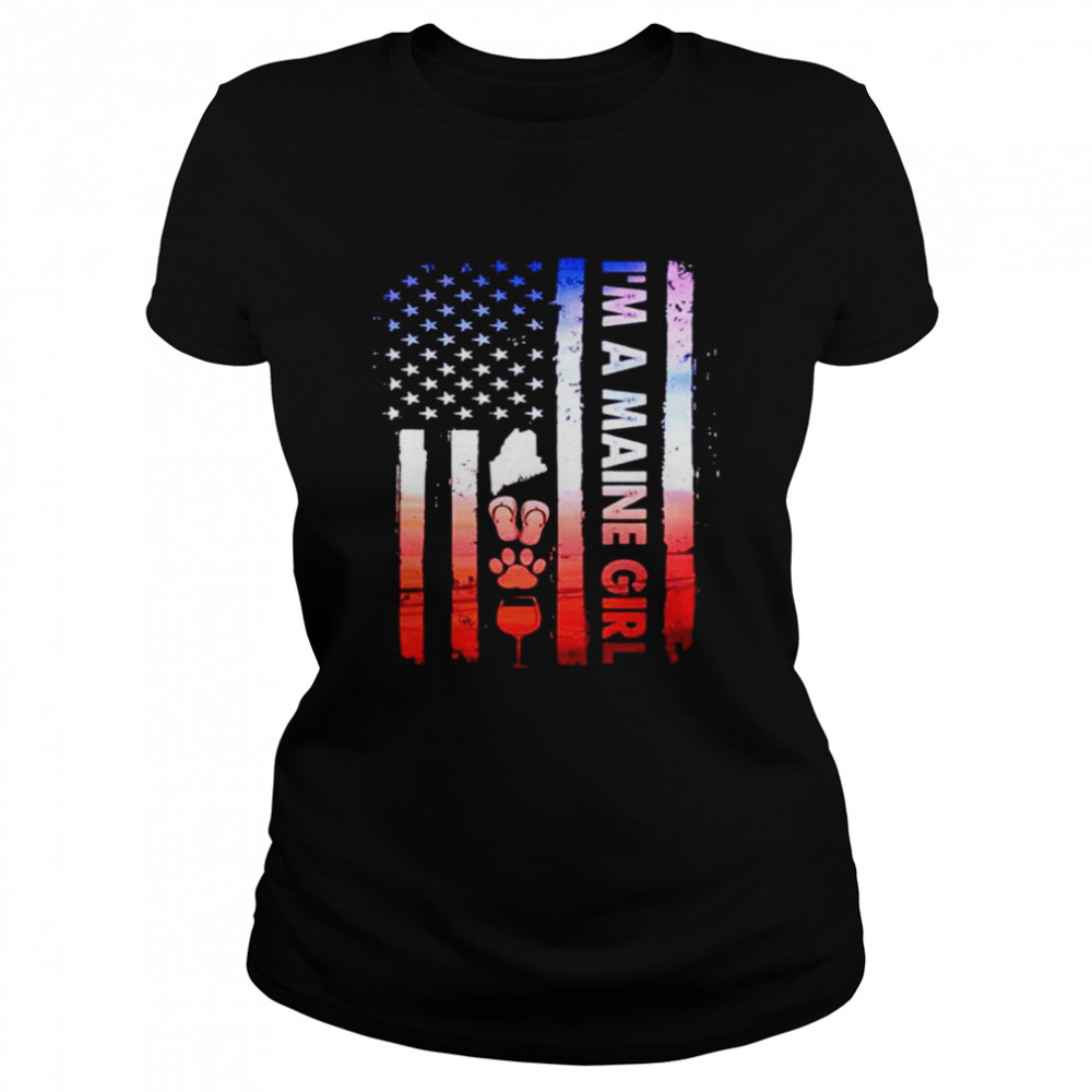 I’m a Maine Girl Camping American Flag shirt Classic Women's T-shirt