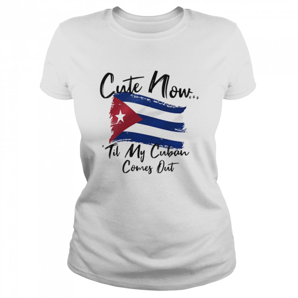 Cute Now Ladies Cuba T- Classic Women's T-shirt