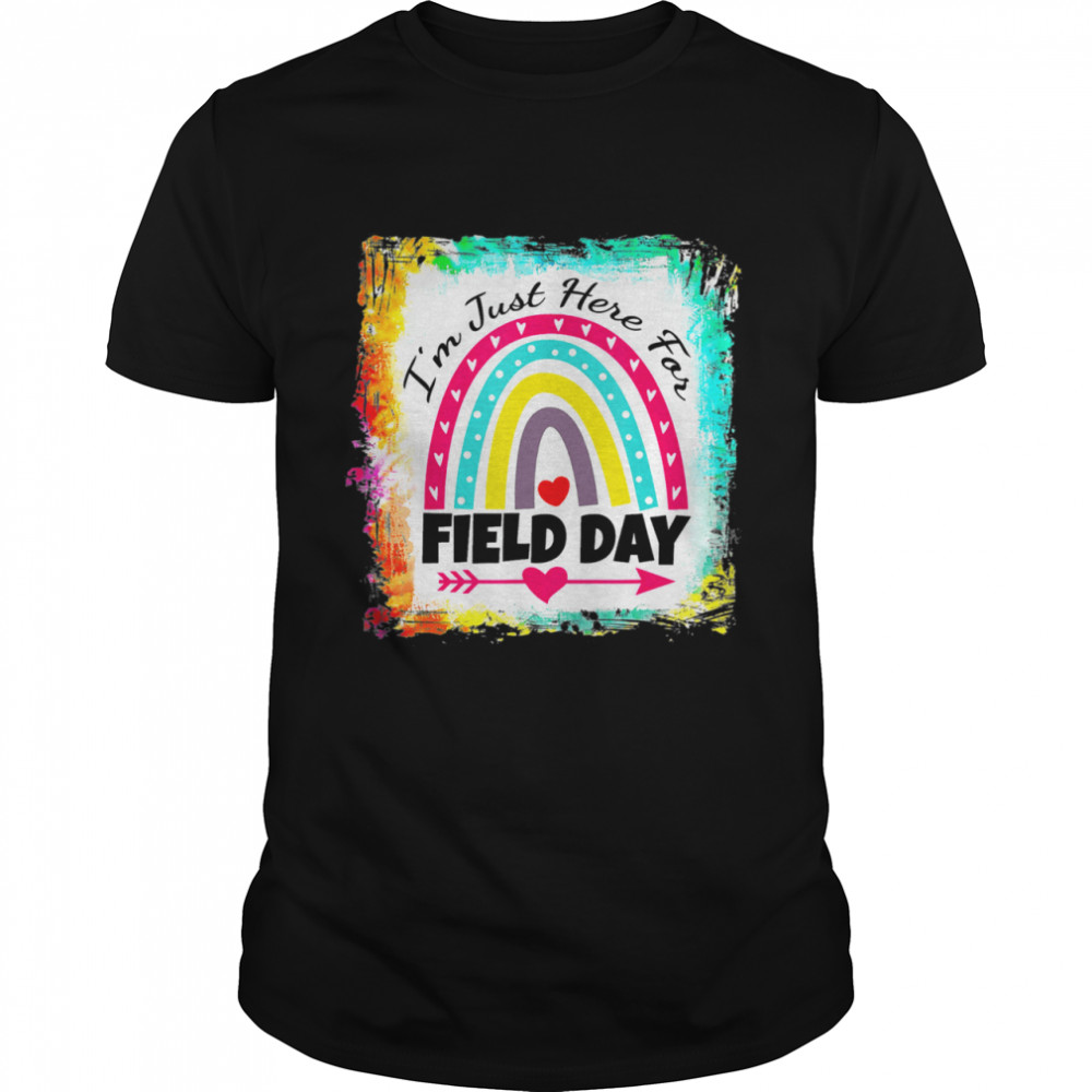 Field Day Teacher Rainbow, I’m Just Here For Field Day 2022  Classic Men's T-shirt