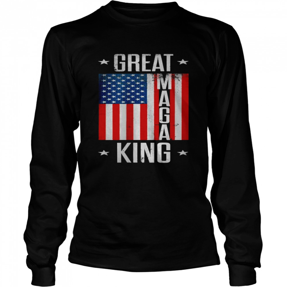 Great Maga King Ultra Maga American flag T- Long Sleeved T-shirt