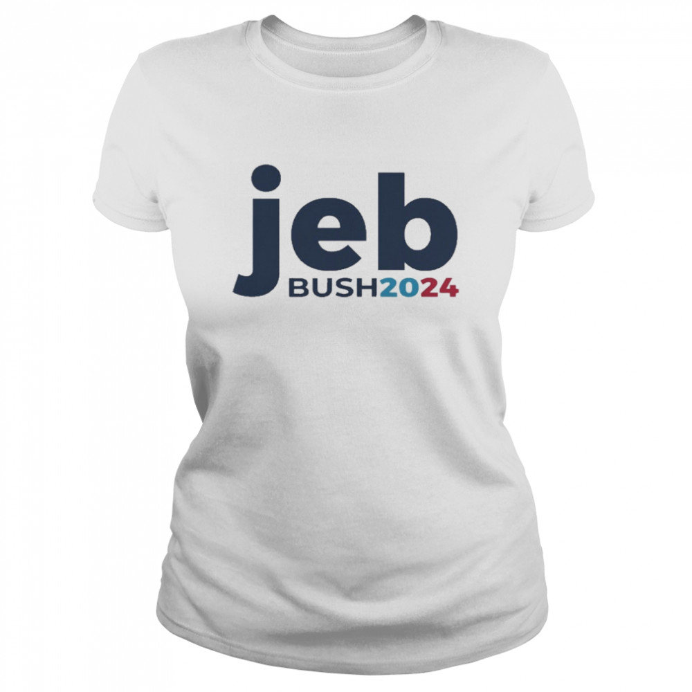 Jeb Bush 2024 Bush 2024 President Republican Patriot Classic Women's T-shirt