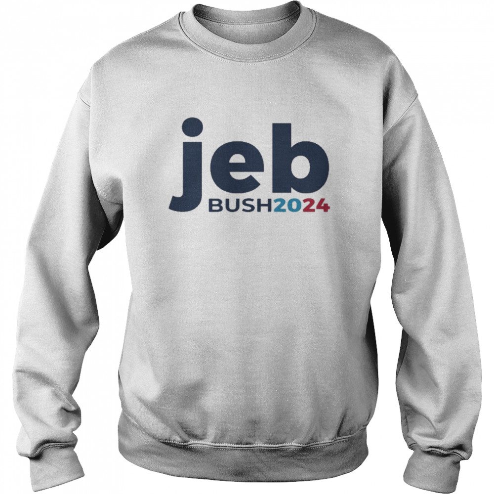 Jeb Bush 2024 Bush 2024 President Republican Patriot Unisex Sweatshirt