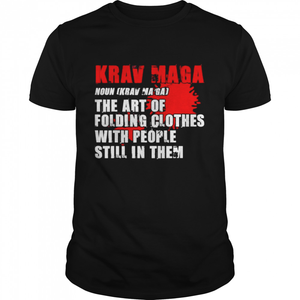 Krav maga art of folding clothes with people in them shirt Classic Men's T-shirt