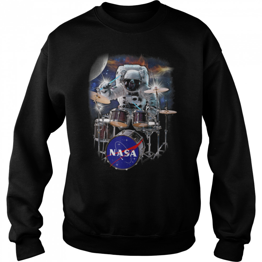 NASA Astronaut Drummer Boy In Space T- B07PG3YJKG Unisex Sweatshirt