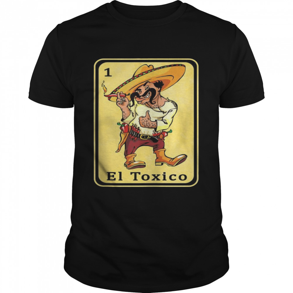 Spanish Mexican Lottery Bingo Card El Toxico  Classic Men's T-shirt