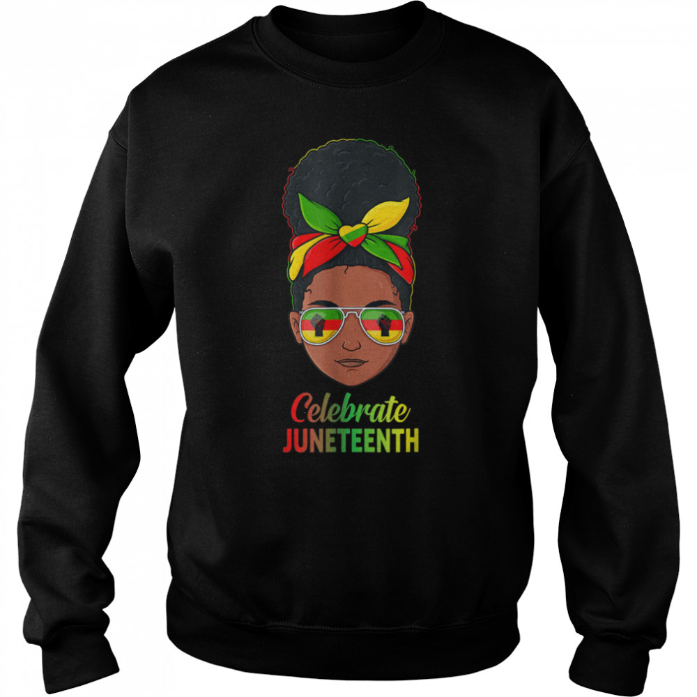 Celebrate Juneteenth 1865 Black Women Freedom T- B0B1BR176J Unisex Sweatshirt