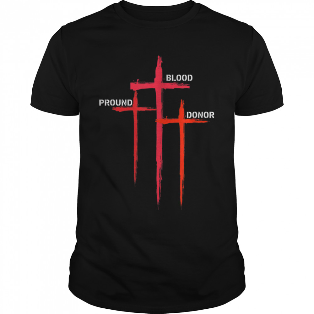 Christian Cross World Blood Donor Day Phlebotomy Religious T- B0B1BRLPF6 Classic Men's T-shirt