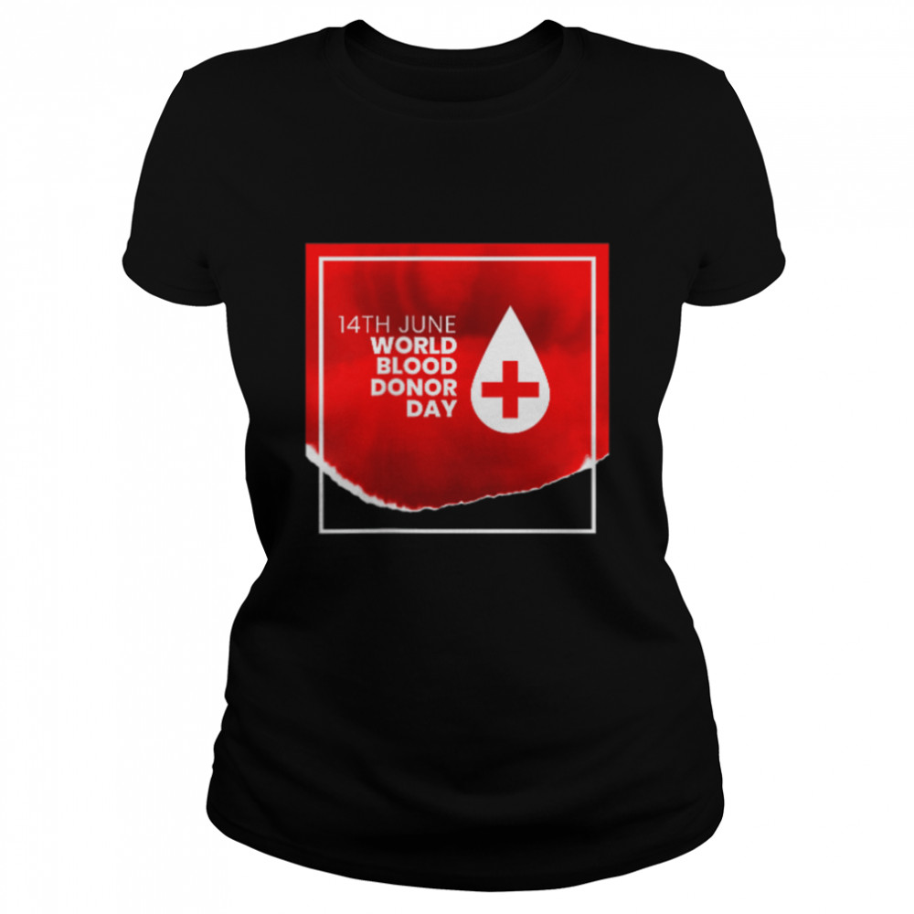 World Blood Donor Day Phlebotomy Pocket Type Phlebotomist T- B0B1BYGJW9 Classic Women's T-shirt