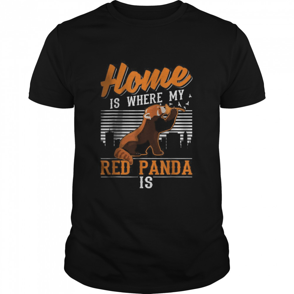 Home is where my Red Panda is T- Classic Men's T-shirt