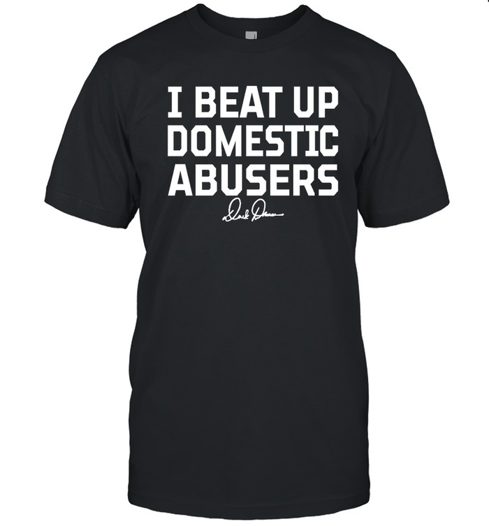 I Beat Up Domestic Abusers  Classic Men's T-shirt
