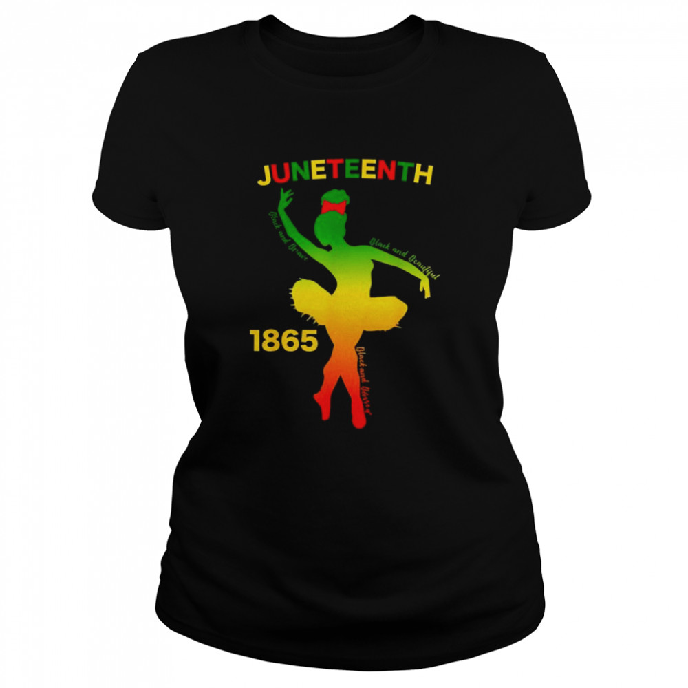 Happy juneteenth is my independence day dancer black girl shirt Classic Women's T-shirt