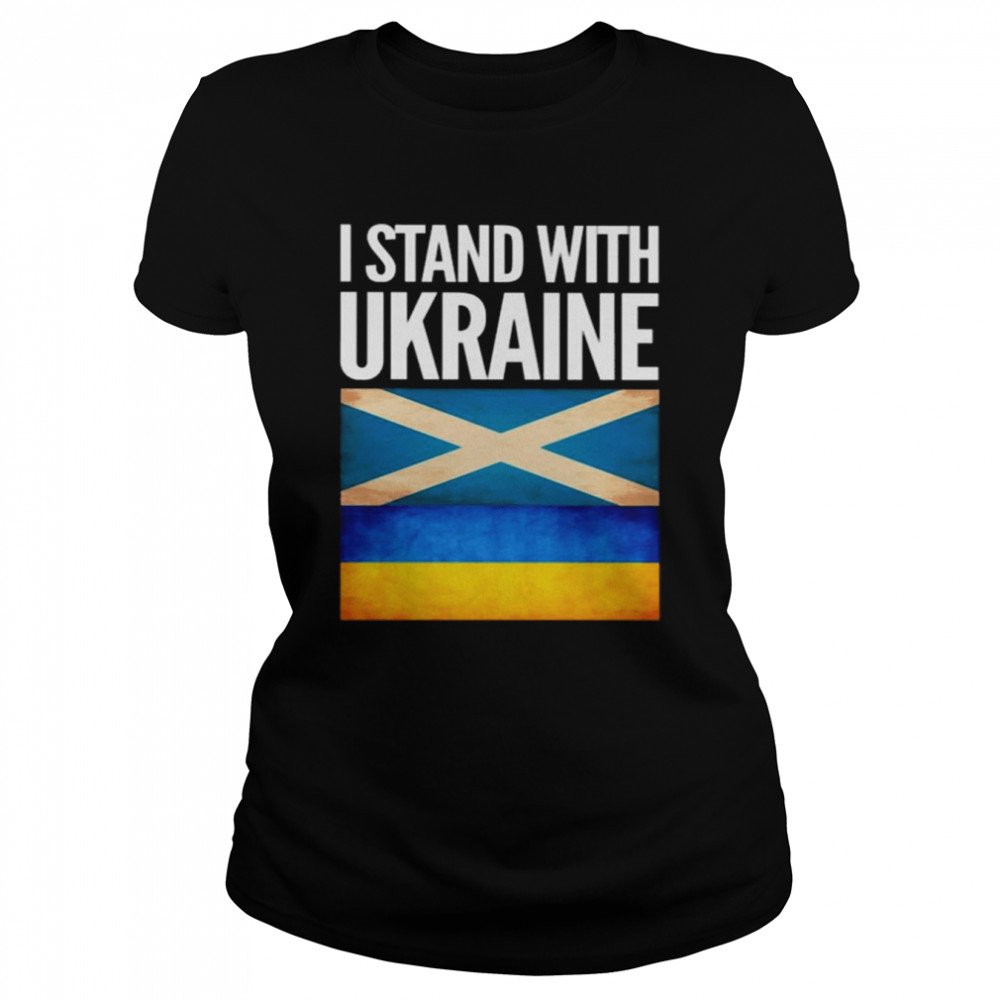 I Stand with Ukraine and Scotland Flag Classic Women's T-shirt