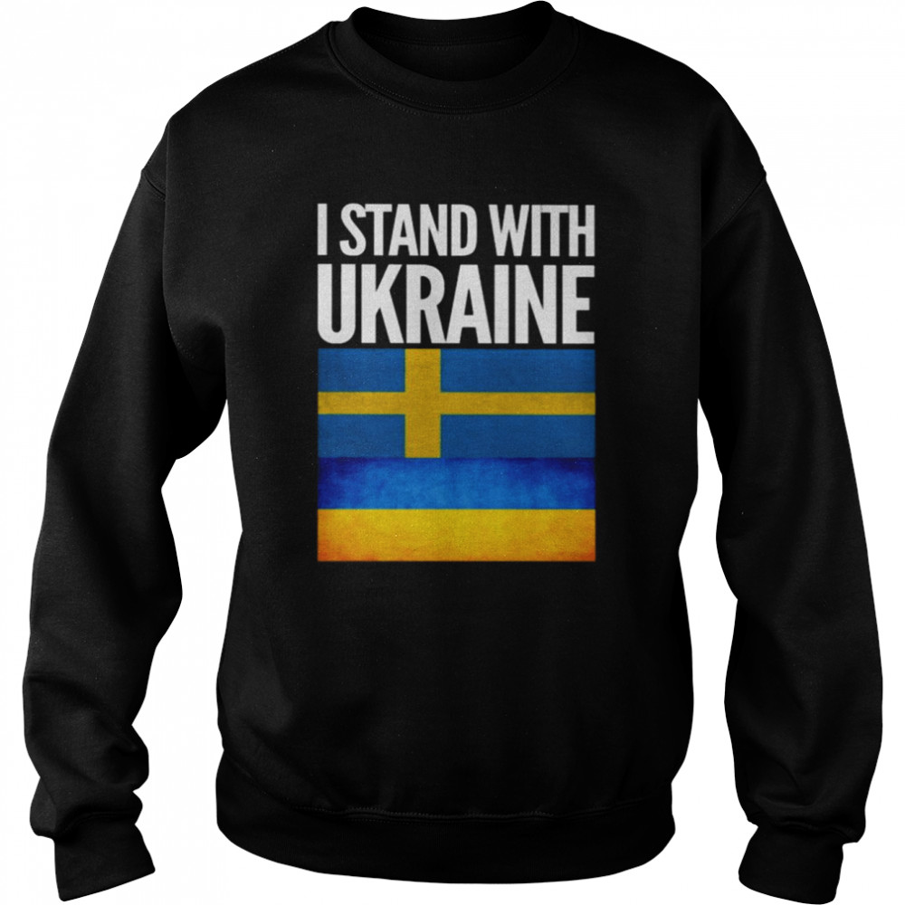I Stand with Ukraine and Sweden Flag Unisex Sweatshirt