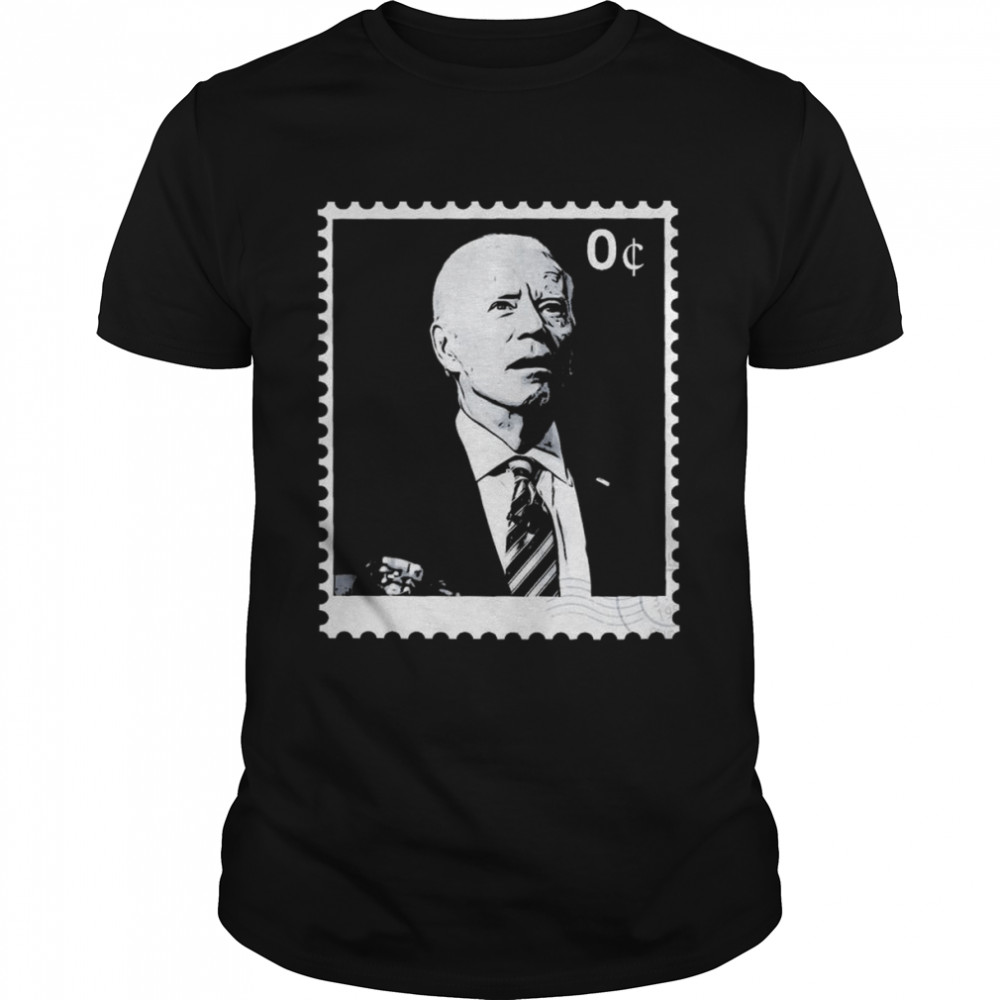 Joe Biden 0 Cents Stamp 2022 Classic Men's T-shirt